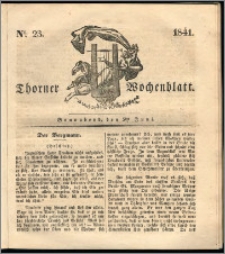 Thorner Wochenblatt 1841, Nro. 23 + Beilage, Thorner wöchentliche Zeitung