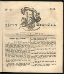 Thorner Wochenblatt 1841, Nro. 25 + Beilage, Thorner wöchentliche Zeitung