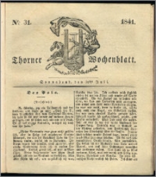 Thorner Wochenblatt 1841, Nro. 31 + Beilage, Thorner wöchentliche Zeitung