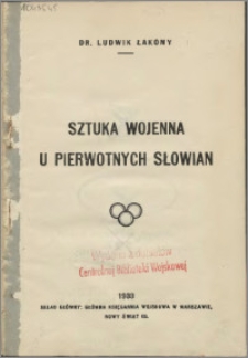 Sztuka wojenna u pierwotnych Słowian