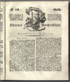Thorner Wochenblatt 1845, No. 14 + Beilage, Thorner wöchentliche Beitung