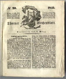 Thorner Wochenblatt 1845, No. 20 + Beilage, Thorner wöchentliche Beitung