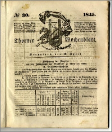 Thorner Wochenblatt 1845, No. 30 + Beilage, Zweite Beilage, Thorner wöchentliche Beitung