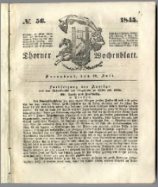 Thorner Wochenblatt 1845, No. 56 + Beilage, Thorner wöchentliche Beitung