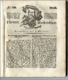 Thorner Wochenblatt 1845, No. 80 + Beilage, Zweite Beilage, Thorner wöchentliche Beitung