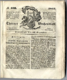 Thorner Wochenblatt 1845, No. 100 + Beilage