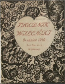 Tygodnik Wileński : pismo ilustrowane 1910-1911, R. 1