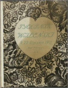 Tygodnik Wileński : pismo ilustrowane 1911, R. 1 nr 2