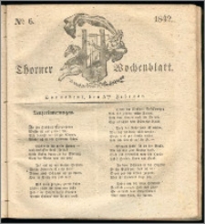 Thorner Wochenblatt 1842, No. 6 + Beilage, Thorner wöchentliche Zeitung