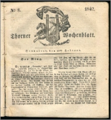 Thorner Wochenblatt 1842, No. 8 + Beilage, Thorner wöchentliche Zeitung