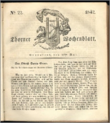 Thorner Wochenblatt 1842, No. 22 + Beilage, Thorner wöchentliche Zeitung