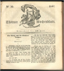 Thorner Wochenblatt 1842, No. 30 + Beilage, Thorner wöchentliche Zeitung