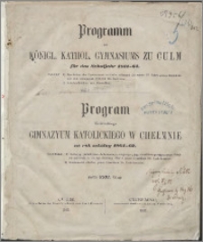 Programm des Königl. Kathol. Gymnasiums zu Culm für das Schuljahr 1861/1862
