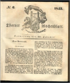 Thorner Wochenblatt 1843, No. 6 + Beilage, Thorner wöchentliche Beitung