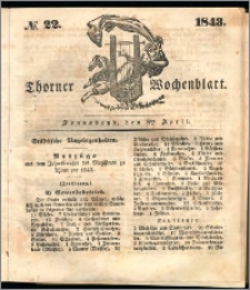 Thorner Wochenblatt 1843, No. 22 + Beilage, Thorner wöchentliche Beitung