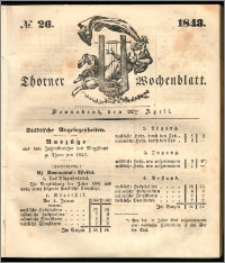 Thorner Wochenblatt 1843, No. 26 + Beilage, Thorner wöchentliche Beitung
