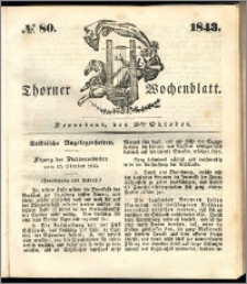 Thorner Wochenblatt 1843, No. 80 + Beilage, Thorner wöchentliche Beitung