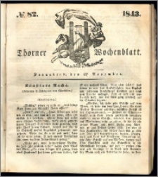 Thorner Wochenblatt 1843, No. 82 + Beilage, Thorner wöchentliche Beitung