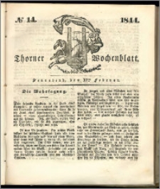 Thorner Wochenblatt 1844, No. 14 + Beilage, Thorner wöchentliche Beitung