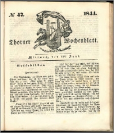 Thorner Wochenblatt 1844, No. 47 + Beilage