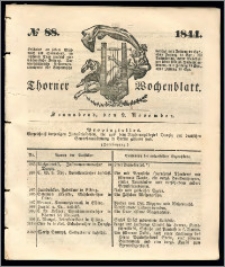 Thorner Wochenblatt 1844, No. 88 + Beilage, Thorner wöchentliche Beitung