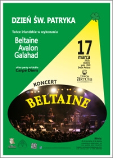 Dzień św. Patryka : tańce irlandzkie w wykonaniu Beltaine Avalon Galahad : 17 marca 2013 r.