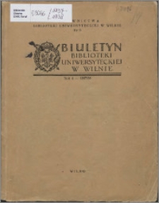 Biuletyn Biblioteki Uniwersyteckiej w Wilnie 1937/1938 nr 1