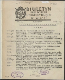 Biuletyn Biblioteki Uniwersyteckiej w Wilnie 1938/1939 nr 1