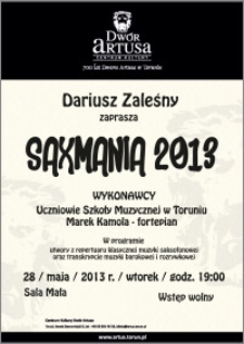 Saxmania 2013 : 28 maja 2013 r.
