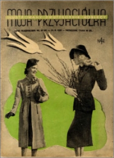 Moja Przyjaciółka : ilustrowany dwutygodnik kobiecy, 1939.02.25 nr 4
