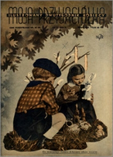 Moja Przyjaciółka : ilustrowany dwutygodnik kobiecy, 1939.04.10 nr 7