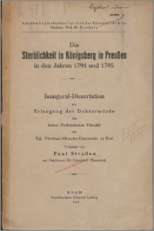Die Sterblichkeit in Königsberg in Preußen : in den Jahren 1794 und 1795