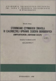 Zeszyty Naukowe. Rolnictwo / Akademia Techniczno-Rolnicza im. Jana i Jędrzeja Śniadeckich w Bydgoszczy, z.7 (67), 1979