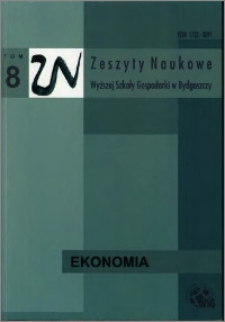 Zeszyty Naukowe Wyższej Szkoły Gospodarki w Bydgoszczy. T. 8 (2009), Ekonomia, Nr 1