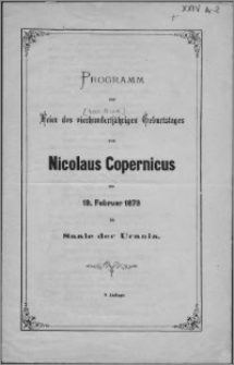 Programm zur Feier des vierhunderdertjahrigen Geburtstages von Nicolaus Copernicus am 19. Februar 1873 im Saale der Urania