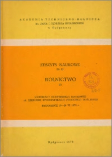 Zeszyty Naukowe. Rolnictwo / Akademia Techniczno-Rolnicza im. Jana i Jędrzeja Śniadeckich w Bydgoszczy, z.1 (21), 1975