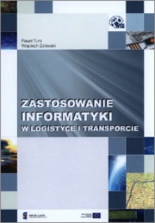 Zastosowanie informatyki w logistyce i transporcie