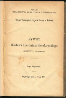 Żywot Wacława Hieronima Sierakowskiego arcybiskupa lwowskiego