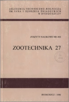 Zeszyty Naukowe. Zootechnika / Akademia Techniczno-Rolnicza im. Jana i Jędrzeja Śniadeckich w Bydgoszczy, z.27 (203), 1996