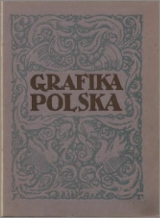 Grafika Polska 1921, R. 1 z. 1