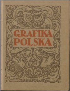 Grafika Polska 1921, R. 1 z. 2