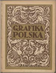 Grafika Polska 1921, R. 1 z. 4