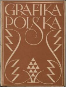 Grafika Polska 1922, R. 2 z. 1