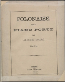 Polonaise : pour le piano forte