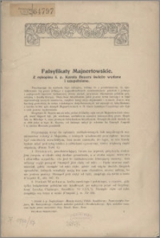 Falsyfikaty Majnertowskie : z rękopisu ś. p. Karola Bayera świeżo wydane i uzupełnione