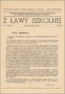 Z ławy szkolnej: Kwartalnik młodzieży szkolnej I Liceum Ogólnokształcącego im. Filomatów Ziemi Michałowskiej R. 1985, Nr. 3 - 4(40 - 41)