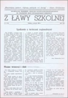 Z ławy szkolnej: Kwartalnik młodzieży szkolnej I Liceum Ogólnokształcącego im. Filomatów Ziemi Michałowskiej R. 1988, Nr. 2(49)