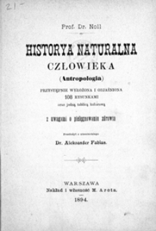 Historja naturalna człowieka : antropologia