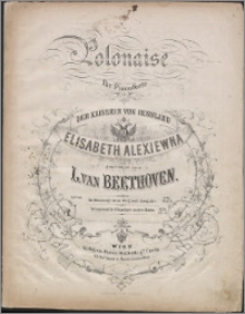 Polonaise für Pianoforte : der Kaiserin von Russland Elisabeth Alexiewna : Werk 89