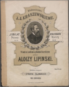 "Jubilat" : polonez : dz. 75 ; "W kole rodaków" : mazury : dz. 76